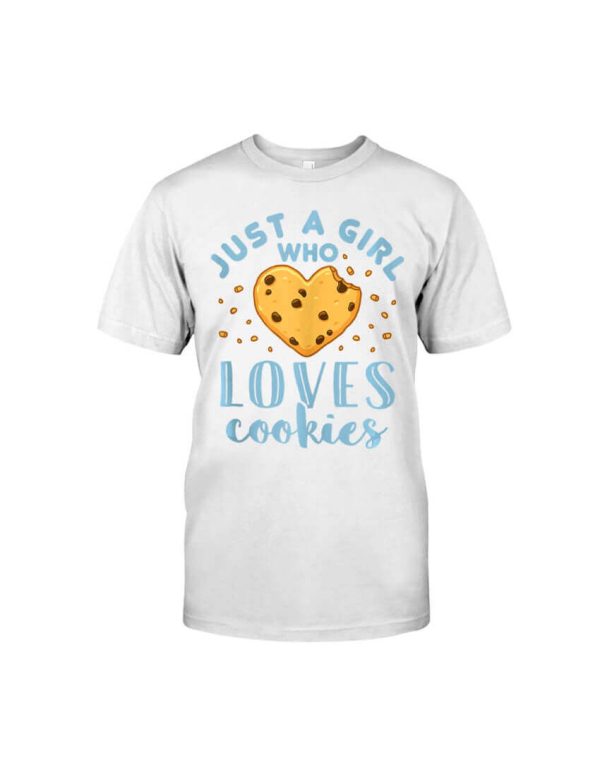 Just a girl who love cookies T-Shirt